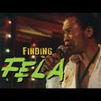 Fela Kuti - Finding Fela [Netflix]