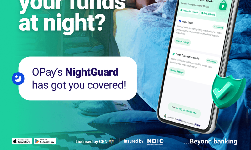 OPay strengthens security posture with innovative night guard feature