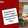 Beaches to visit in Lagos