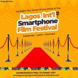 Lagos International Smartphone Film Festival kicks off in August
