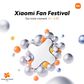 Xiaomi Fan Festival: Grab your favorites from April 1 - 30