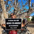 Ebaide is riding solo from Kenya to Lagos [Instagram]