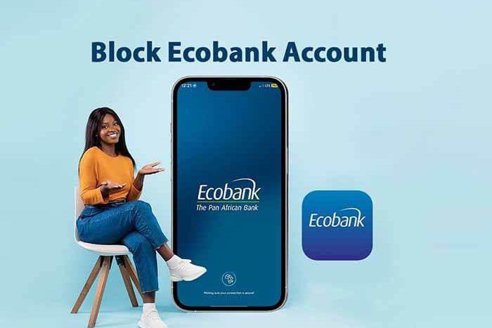 How to block Ecobank account [Unleash]