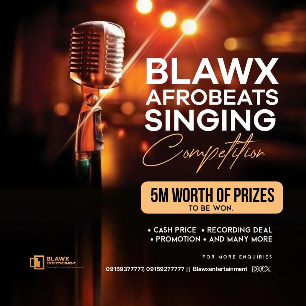 ₦5m up for grab at Blawx Entertainment Afrobeats singing competition with Zero registration fee