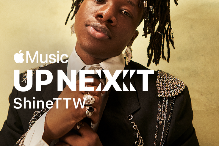 ShineTTW joins Qing Madi, Khaid, Young Jonn as Apple Music's 'Up Next' Artist