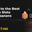 Guide to the best online Slots by Habanero