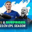 What surprised us in the Premier League in the 2023/24 season