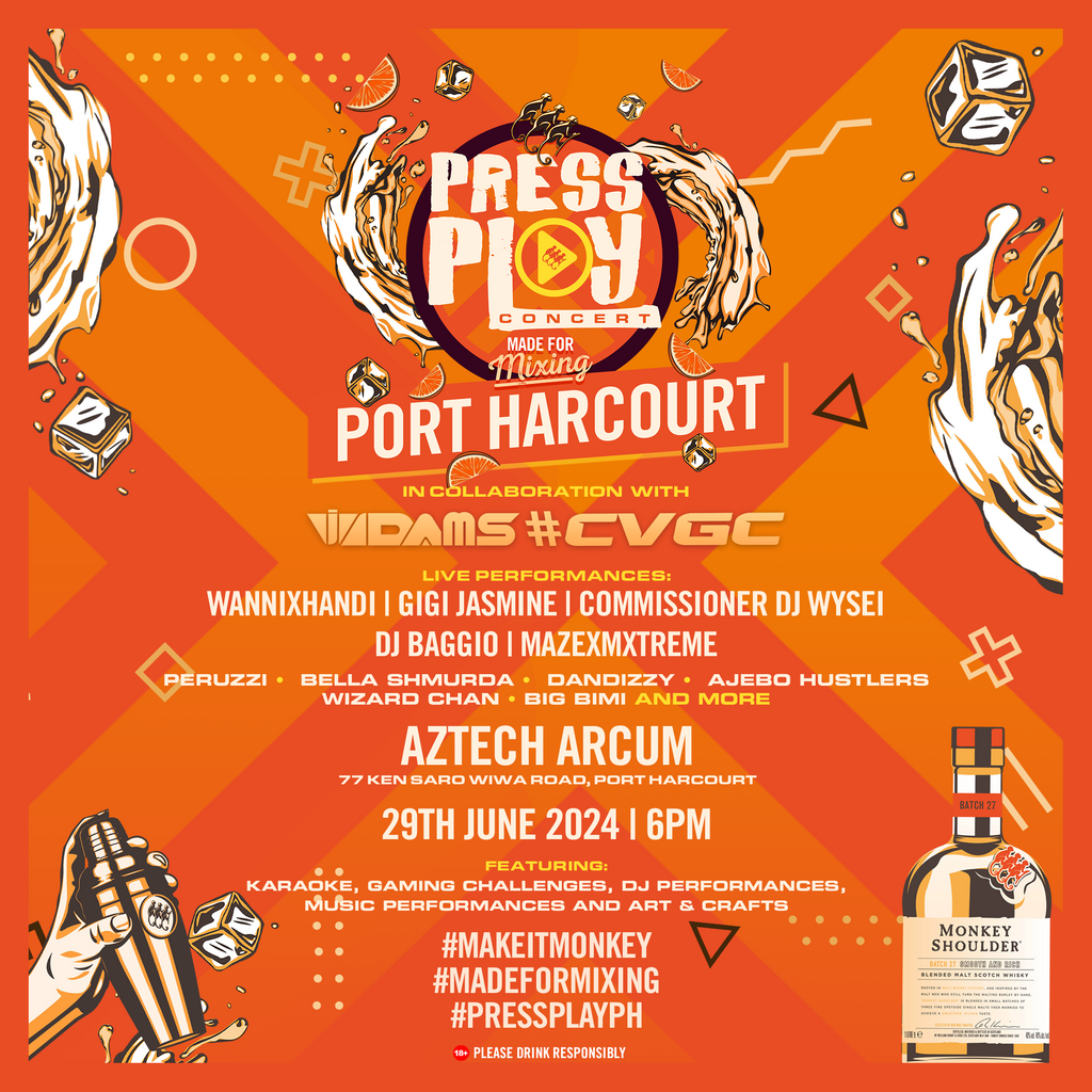 3 reasons you shouldn’t miss #PressPlay Concert! Port Harcourt edition holds June 29