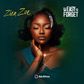 Zica Zoe gets up close & personal on 'Not Easy To Forget'