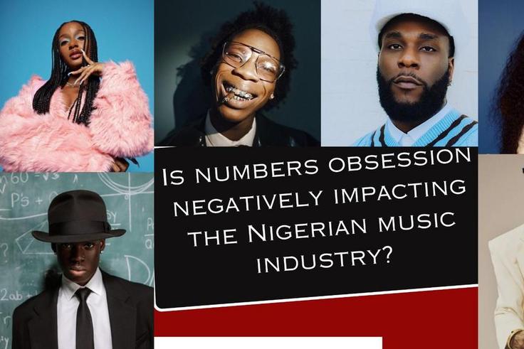 Is numbers obsession negatively impacting the Nigerian music industry?
