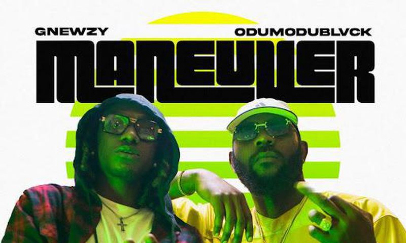 Gnewzy returns with inspirational single "Maneuver" featuring Odumodu Blvck