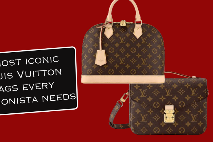 Most iconic Louis Vuitton bags [Instagram]