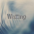 'Waiting' by Marizu