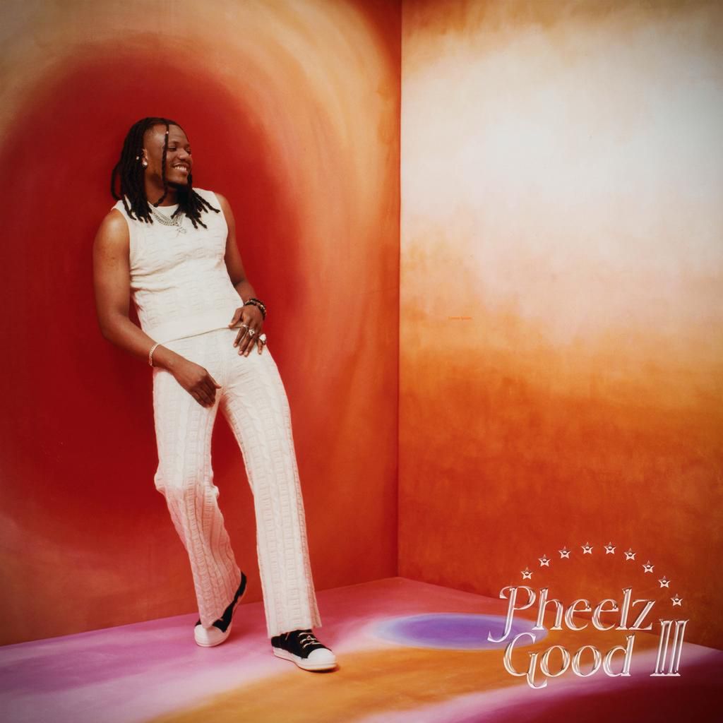 Pheelz 'Pheelz Good II' EP Cover Art