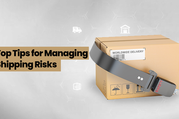 Top tips for managing shipping risks
