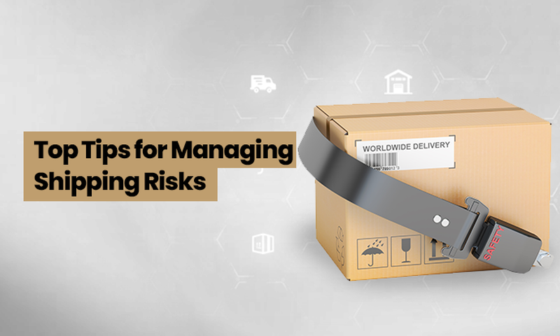 Top tips for managing shipping risks