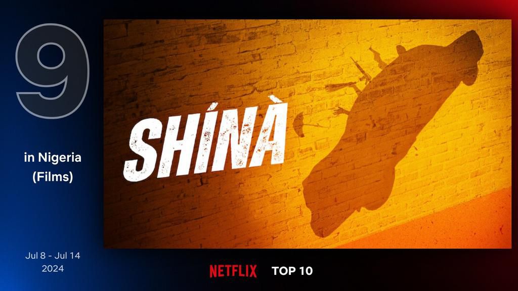Timini Egbuson's 'Shina' is the only Nollywood film in Netflix's top 10 chart in Nigeria [Netflix]