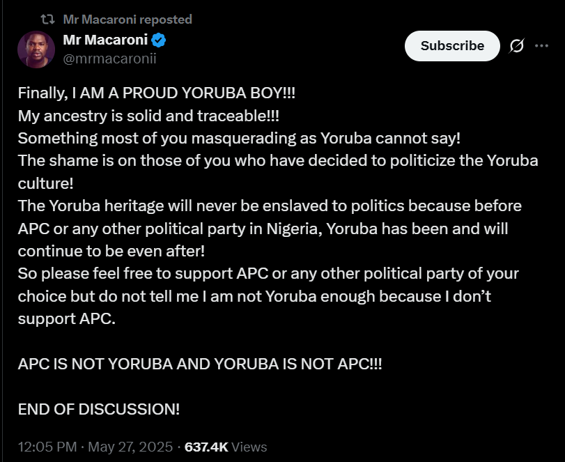 I'm not Yoruba enough because I don’t support APC? - Mr Macaroni fires at 'APC people'