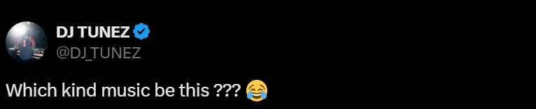 DJ Tunez shared a post on X questioning the nature of Rema's new song