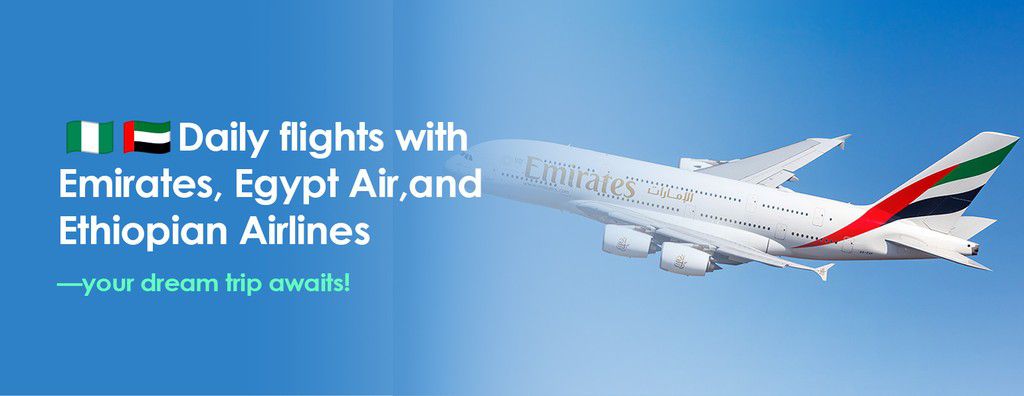 Dubai Visa Made Easy: UAE lifts restrictions & streamlines process for Nigerians