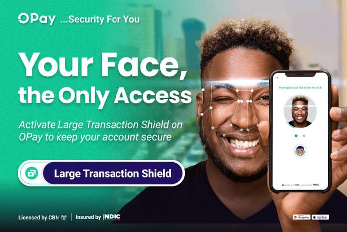 Your Face, the Only Access - OPay develops transaction shield to ensure security for you