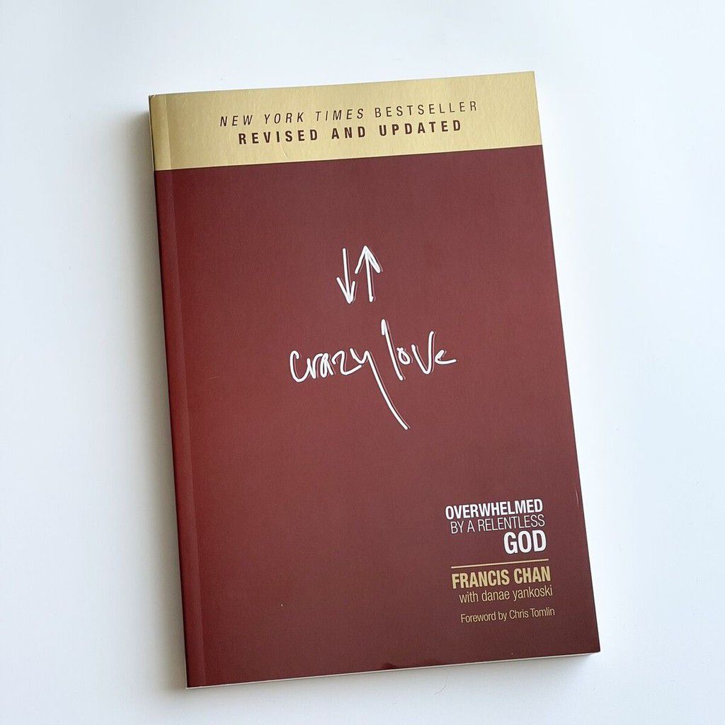 Crazy Love by Francis Chan