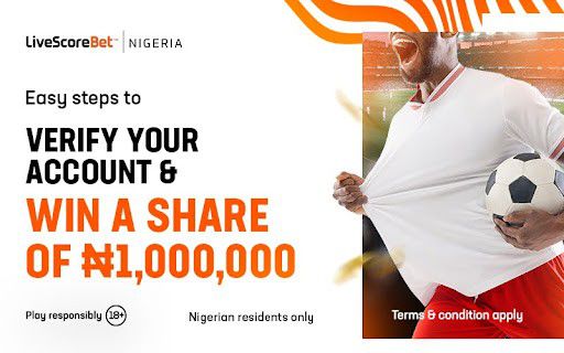 Customer Service Week: LiveScore Bet showers loyal customers with ₦1m free bet giveaway in appreciation