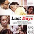 See trailer of Moses Olufemi's movie "Last Days"