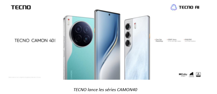 TECNO lance la série CAMON 40, débloquant un nouveau niveau d'IA et de photographie instantanée
