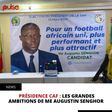 Présidence CAF : les grandes ambitions de Me Augustin Senghor