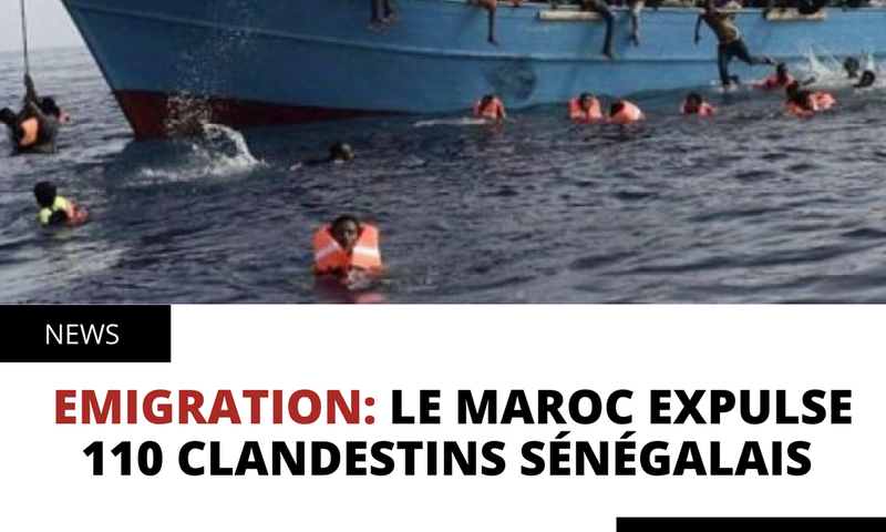 Emigration: Le Maroc expulse 110 clandestins sénégalais