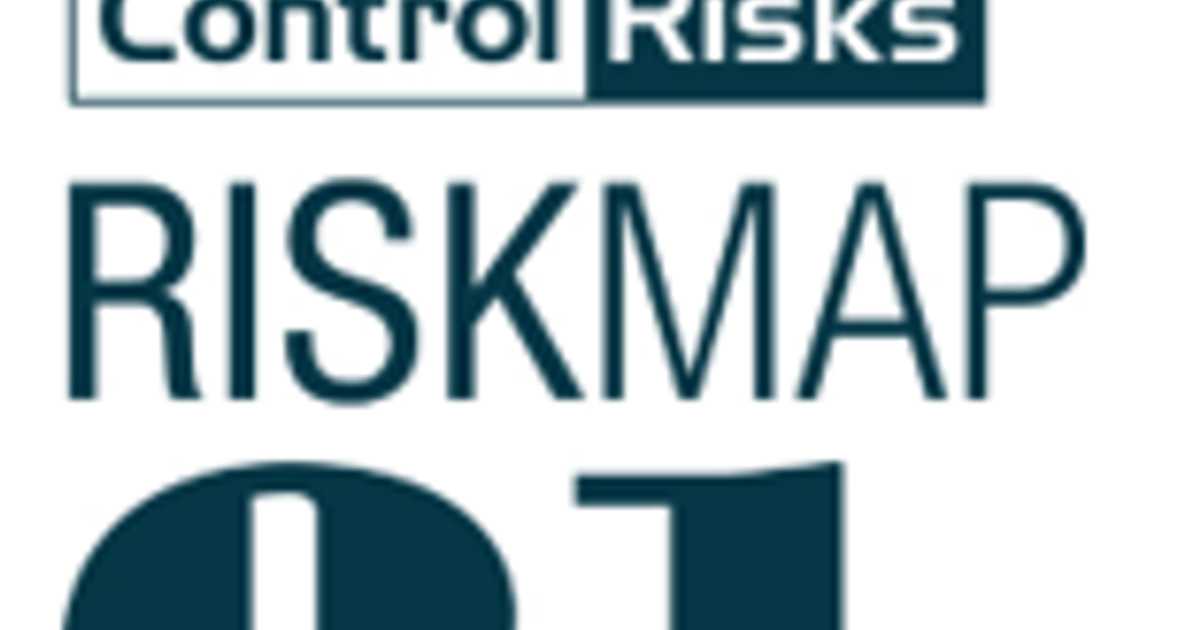 Control Risks publie les cinq risques majeurs pour les entreprises en ...