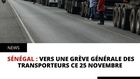 Sénégal : Vers une grève générale des transporteurs ce 25 novembre