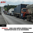 Sénégal : Vers une grève générale des transporteurs ce 25 novembre