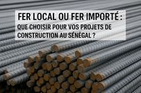 Industrie du fer et du béton au Sénégal : 3000 emplois directs menacés