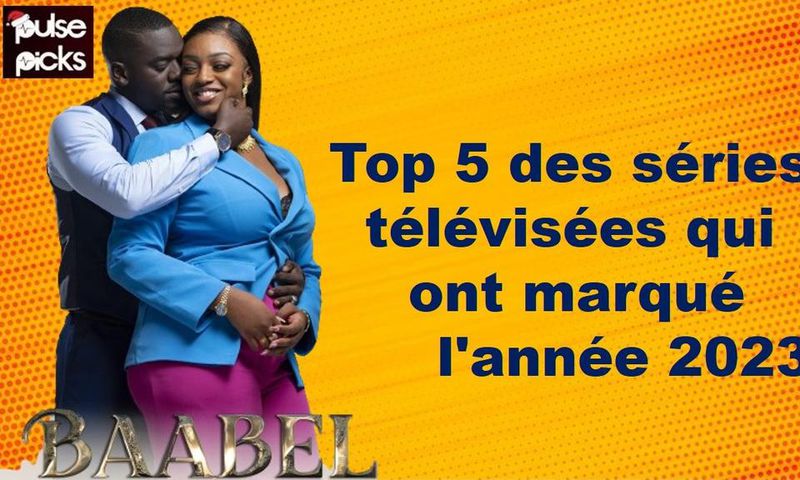 Top 5 des séries sénégalaise