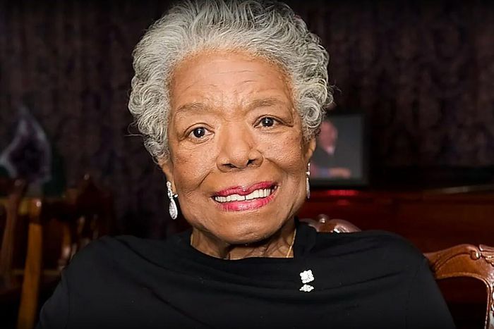 Maya Angelou