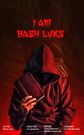 I Am Bash Luks.