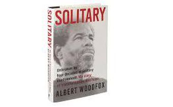 'Solitary' is an uncommonly powerful memoir about four decades in confinement