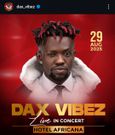 BREAKING: Dax Vibez concert cancelled