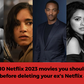 10 Netflix 2023 movies you should watch before deleting your ex's Netflix account