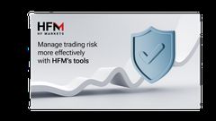 Manage trading risk more effectively with HFM’s tools