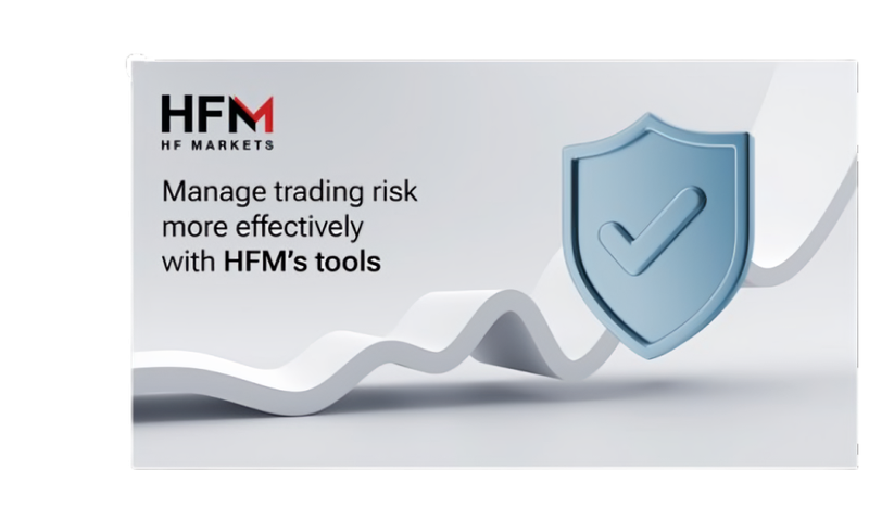 Manage trading risk more effectively with HFM’s tools