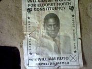 An old poster of William Ruto's campaign to become Eldoret North MP