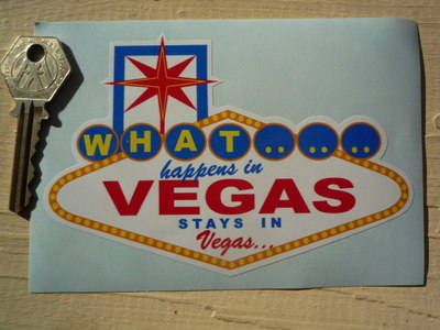 What happens in Vegas in stays in Vegas sticker