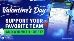 Valentine's Day: support your favourite team and win with 1xBet!