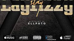 Laylizzy's 'Slay' single art.