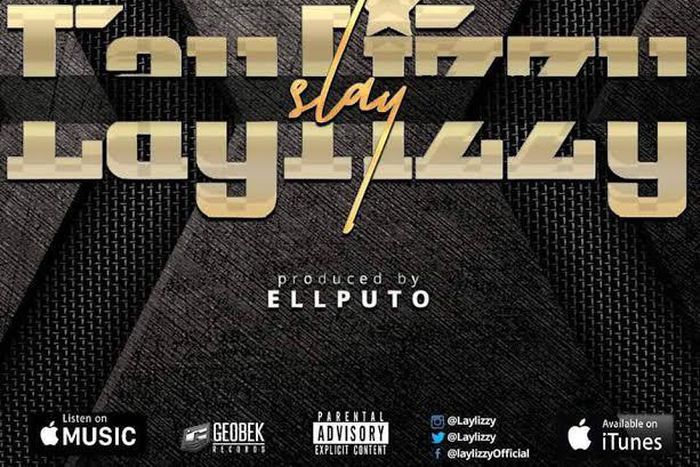 Laylizzy's 'Slay' single art.