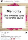 15 Men give ladies relationship advice and it's the best thing you will read today