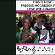 ___8059884___2018___3___2___15___This+is+how+Freddie+McGregor+fell+in+love+with+Nairobi